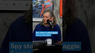 Spy story e sabotaggio Ferrari del 2007