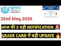 IGNOU 22nd may 2026 new notice for students #livestream