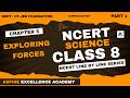 Class 8 Chapter 5 Exploring Forces - Part 1| NCERT Line by Line series #neetfoundation