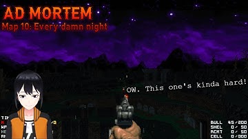 Doom 2 | Ad Mortem, map 10: Every damn night