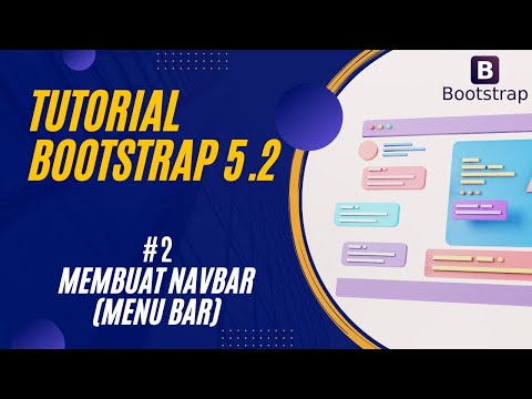 Video: Bagaimanakah cara menambah bar navigasi dalam bootstrap?