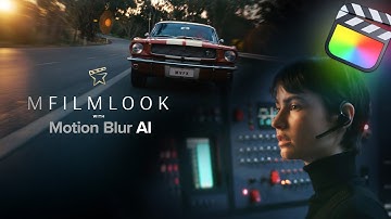 All-in-one solution for cinematic look — mFilmLook with Motion Blur AI — MotionVFX