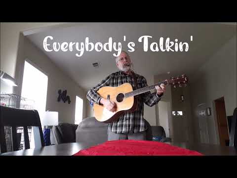 Everybody's Talkin' by Harry Nilsson