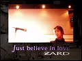 ZARD「Just believe in love」MUSIC VIDEO