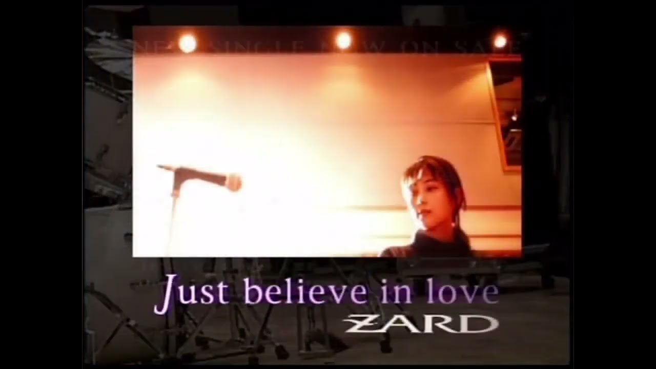ZARD「Just believe in love」MUSIC VIDEO - YouTube