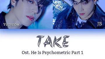JUS2- Take // Ost ahe Is Psychometric part 1