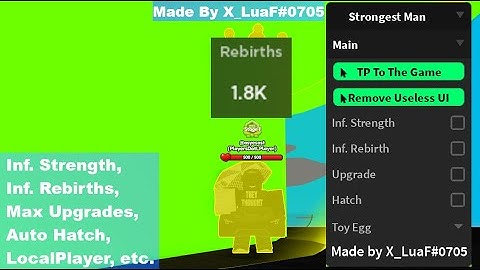 Strongest Man Simulator Script | Inf. Strength, Rebirths, Upgrades, Auto Hatch, LocalPlayer, etc.