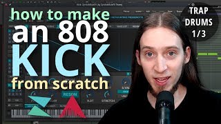 Synthesizing an 808 Kick (Trap Drums: Part 1/3)