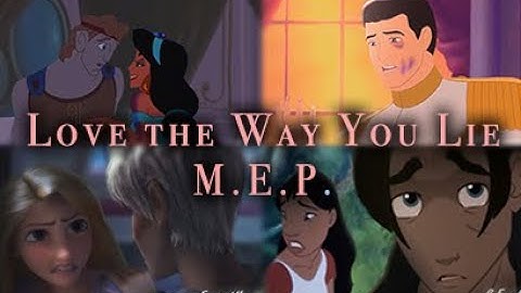 [16+] Non/Disney M.E.P. - Love the Way You Lie