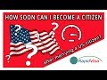 How Soon After I Marry a US Citizen Can I Become a Citizen?