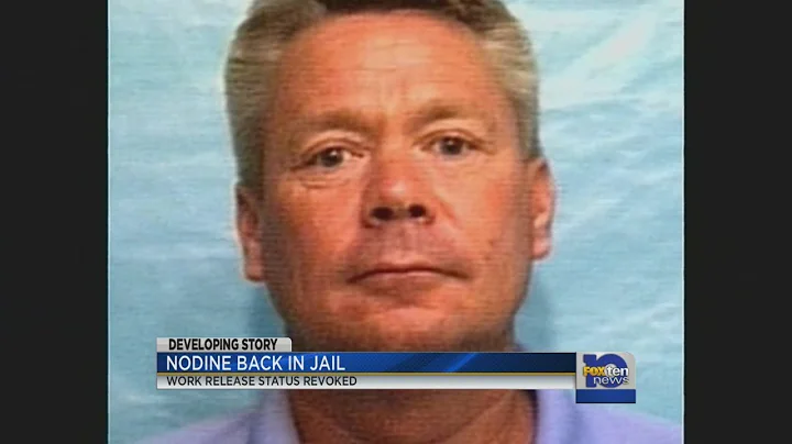 Steve Nodine off of work release