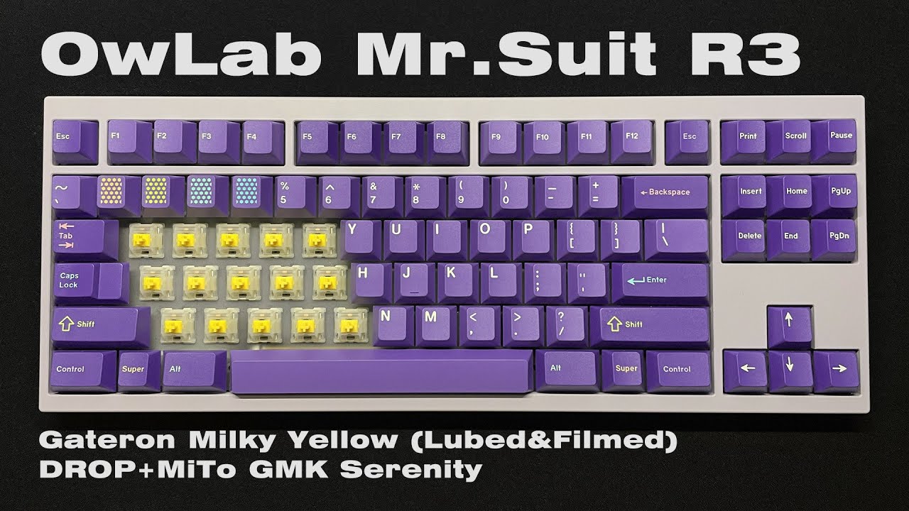 Owlab Mr.Suit | Gateron Milky Yellow | Drop+MiTo GMK Serenity