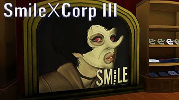 SmileXCorp 3 Walkthrough Gameplay FULL GAME [Android,  iOS]- New Update Version 1.1