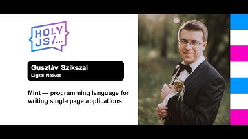 Gusztáv Szikszai — Mint — programming language for writing single page applications (part 2)