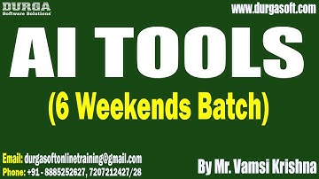 AI TOOLS (6 Weekends Batch) tutorials || by Mr. Vamsi Krishna On 13-09-2025 @10AM (IST)