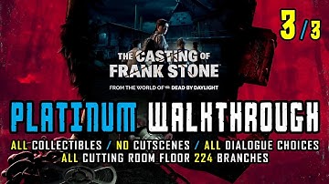 THE CASTING OF FRANK STONE - 100% Platinum Walkthrough 3/3 - Trophy / Achievement Guide