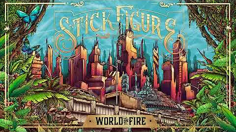 stick figure (world on fire)full album