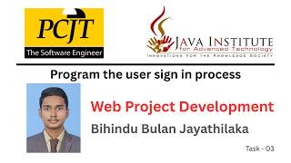 Task No 03: Program the User Sign In Process