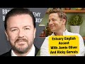 Estuary English Accent with Ricky Gervais and Jamie Oliver | IELTS Listening