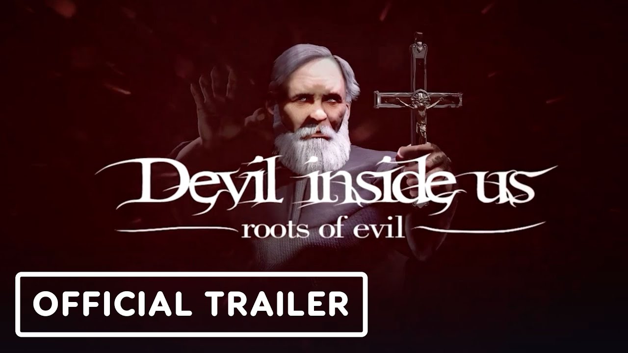 Devil Inside Us: Roots of Evil – Official Console Release Date Trailer