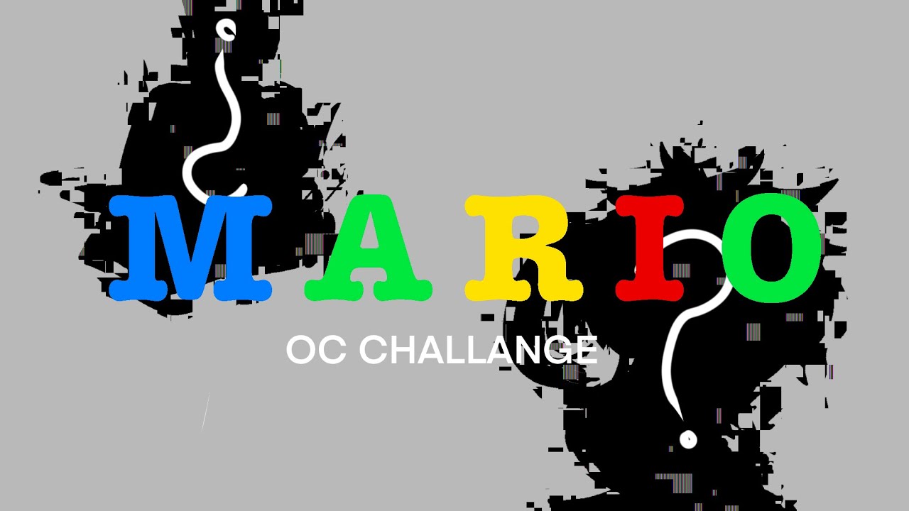 SUPER MARIO OC CHALLENGE! [] Original(?) [] Tag me so I can see your work :D
