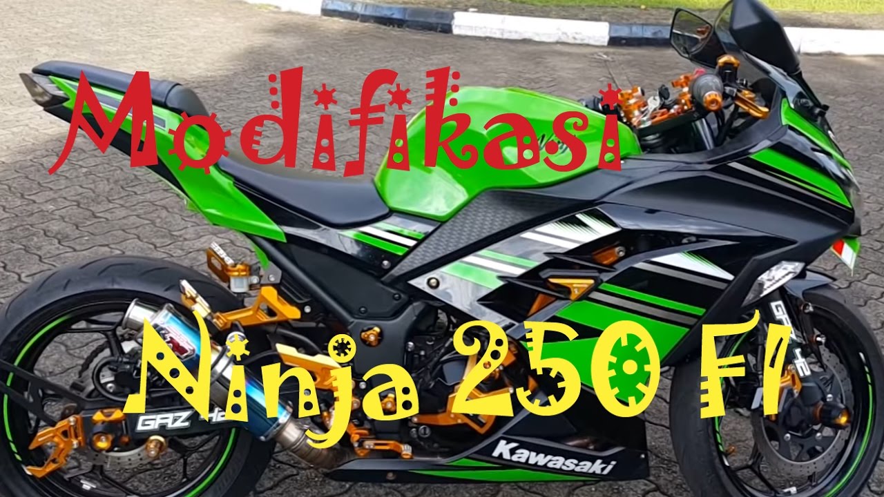 1 Ninja 250 2017 KRT Edition SE Modifikasi Haris Sucipta