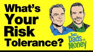 7-28-26 Do You Really Know Your Risk Tolerance