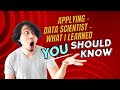 I Spent 3 Months Applying as a Data Scientist Here's What I Learned
