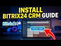 How to install Bitrix24 CRM for teams and territories - Beginner Guide