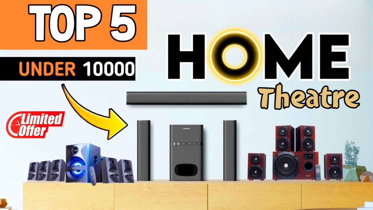 best home theater system 2023 best home theatre under 10000 obage