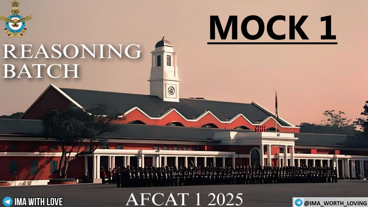 Mock First Approach AFCAT REASONING MOCK 1 - SMART APPROACH | AFCAT 1 2025 | TEAM IMA # ...