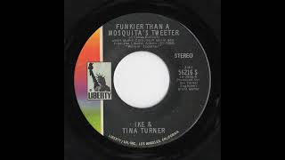 Ike &amp; Tina Turner - Funkier Than A Mosquita&#39;s Tweeter 1971 (Side B)