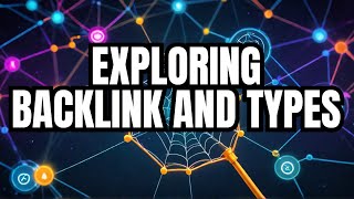 What Are Backlinks , their types and How Do They Work