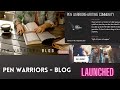 Pen warriors  blog launching  30th april 2022