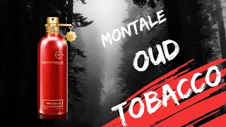 Montale Oud Tobacco