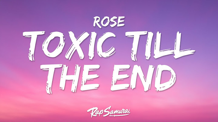 ROSÉ - toxic till the end (Lyrics)
