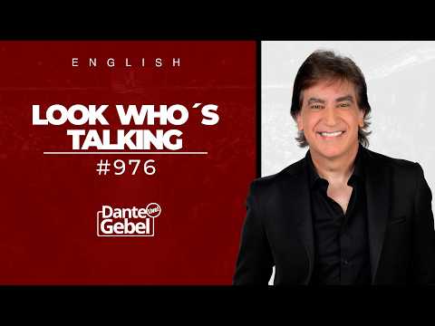 ENGLISH Dante Gebel #976 | Look who's talking