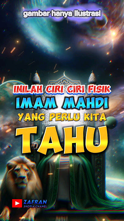 inilah ciri ciri fisik imam Mahdi #shortvideo  #imam Mahdi #shortfeed #youtubeshort  #islam #allah