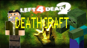 Left 4 Dead 2 - Deathcraft II Episode 1 - Minecraft Zombies