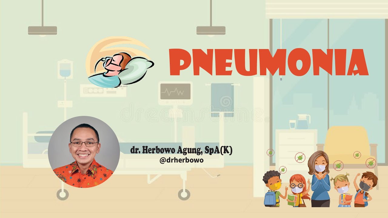 Pneumonia. Pembunuh no. 1 pada anak di berbagai negara.