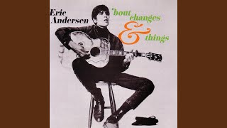 Watch Eric Andersen The Girl I Love video