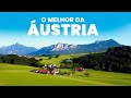 O MELHOR da ÁUSTRIA - De Viena a Innsbruck