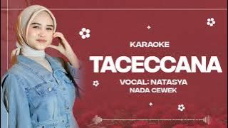 karaoke Taceccana||Natasya||Nada Cewe
