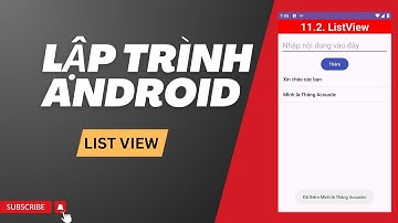 [Android Kotlin 2024] 11.2. ListView thêm, sửa, xóa | Thắng Acoustic