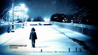 Friedrich Habetler   Reflections | Drama