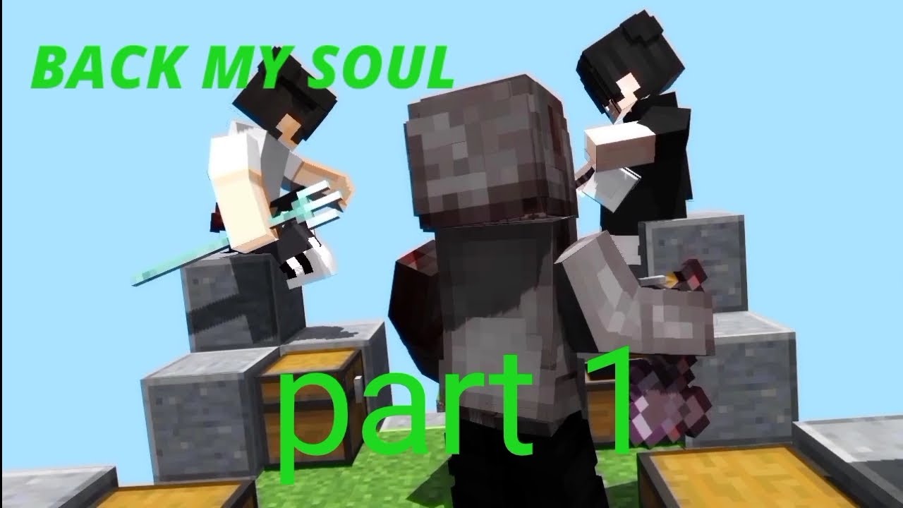 BACK MY SOUL PART 1 ANIMASI INDONESIA - YouTube