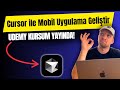 Cursor ile Mobil Uygulama Süreci | Udemy Kursum