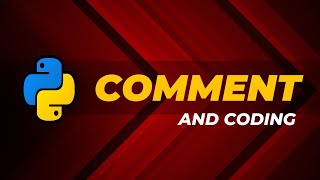 Dasar Python - 03: COMMENT & CODING