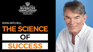 The Science of Success - John Mitchell