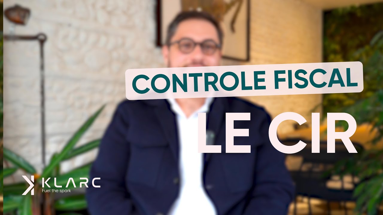 Le contrôle fiscal du CIR : Comment gérer sereinement un contrôle de l'administration fiscale ?